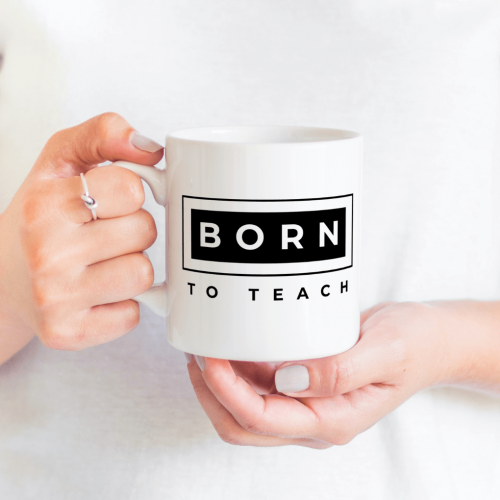 Born To Teach Mug