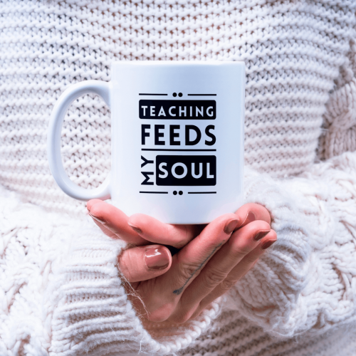 Teaching Feeds My Soul Mug